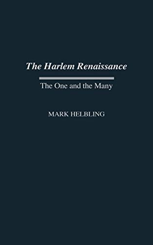 The Harlem Renaissance The One and the Many [Hardcover]