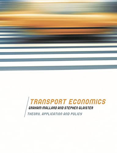 Transport Economics Theory, Application and Policy [Hardcover]