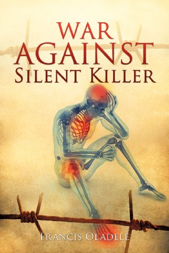 War Against Silent Killer [Paperback]