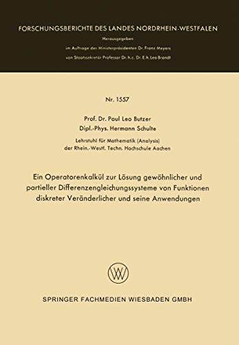 Ein Operatorenkalkl zur Lsung gewhnlicher und partieller Differenzengleichung [Paperback]