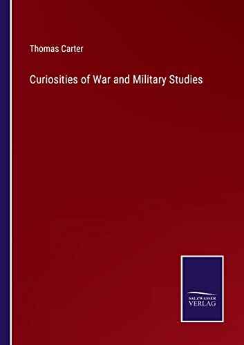 Curiosities Of War And Military Studies