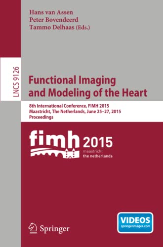 Functional Imaging and Modeling of the Heart: