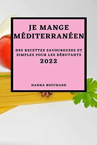 Je Mange Mediterraneen 2022