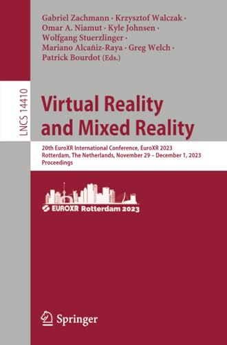 Virtual Reality and Mixed Reality: 20th EuroXR International Conference, EuroXR  [Paperback]