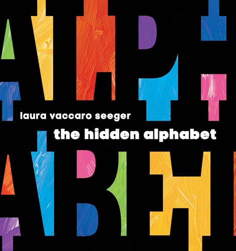 The Hidden Alphabet [Hardcover]