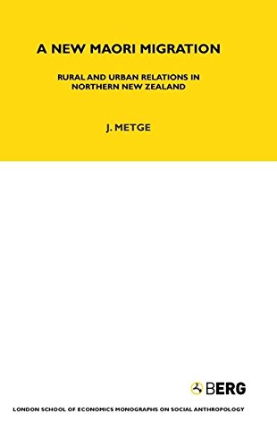 A Ne Maori Migration Rural and Urban Relations in Northern Ne Zealand [Hardcover]