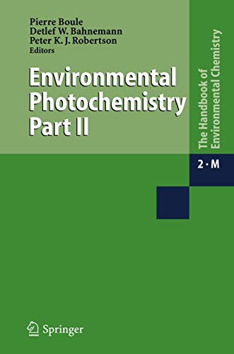 Environmental Photochemistry Part II [Hardcover]