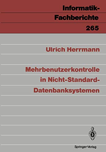 Mehrbenutzerkontrolle in Nicht-Standard-Datenbanksystemen [Paperback]