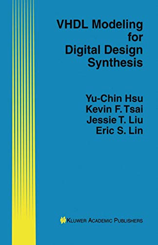 VHDL Modeling for Digital Design Synthesis [Hardcover]