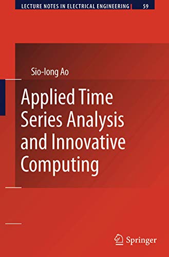 Applied Time Series Analysis and Innovative Computing [Hardcover]