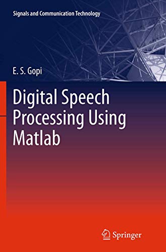 Digital Speech Processing Using Matlab [Paperback]