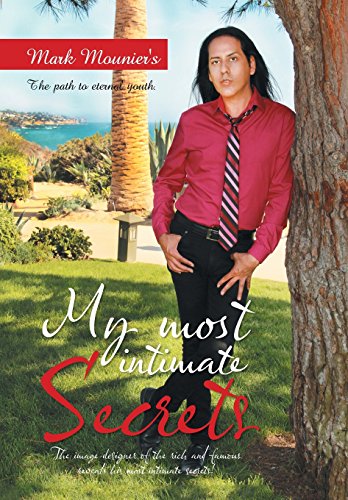 My Most Intimate Secrets [Hardcover]