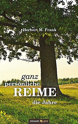 Ganz Persnliche Reime Die Jahre (german Edition) [Paperback]