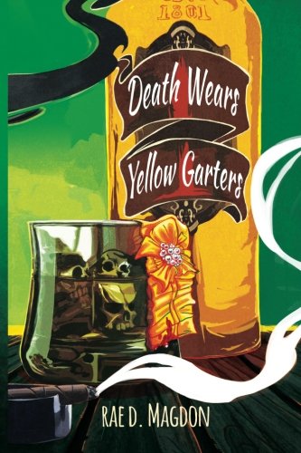 Death Wears Yello Garters (volume 1) [Paperback]