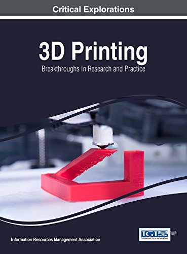 3D Printing  Breakthroughs in Research and Practice [Hardcover]