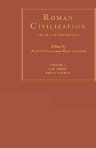 Roman Civilization Vol. 2  Selected Readings - The Empire [Hardcover]