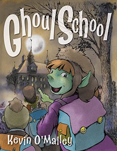 Ghoul School [Hardcover]