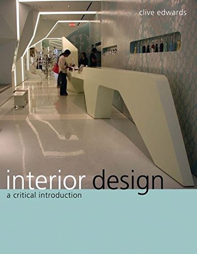 Interior Design A Critical Introduction [Paperback]