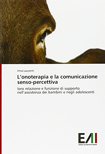 L'onoterapia E La Comunicazione Senso-Percettiva (italian Edition) [Paperback]