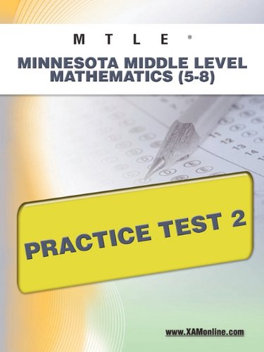 MTLE Minnesota Middle Level Mathematics (5-8) Practice Test 2 [Paperback]