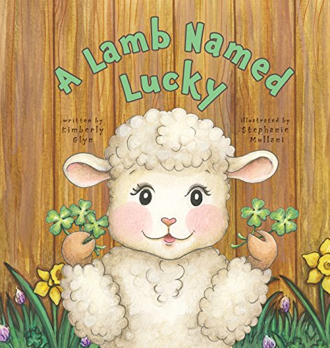 A Lamb Named Lucky (sunnyside) [Hardcover]