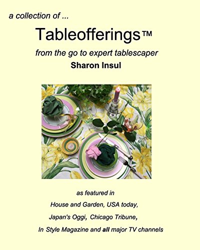 Collection of... Tableofferings(tm)from the Go-To Expert Tablescaper [Paperback]