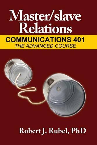 Master/slave Relations Communications 401 (m/s Series) [Paperback]