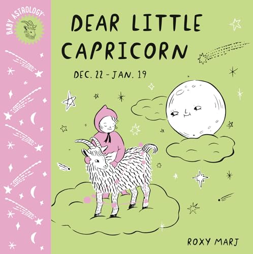 Baby Astrology: Dear Little Capricorn [Board book]