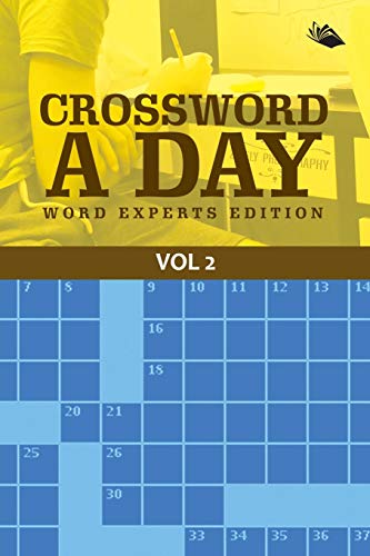 Crossord a Day Word Experts Edition Vol 2 [Paperback]