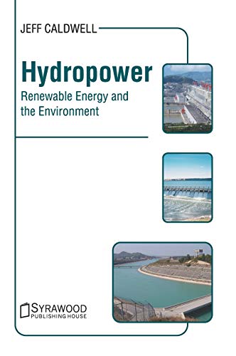 Hydropoer Reneable Energy and the Environment [Hardcover]