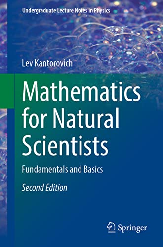 Mathematics for Natural Scientists: Fundamentals and Basics [Paperback]