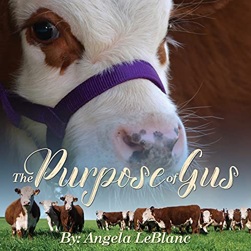 The Purpose Of Gus [Paperback]