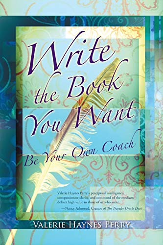 Write The Book You Want Be Your On Coach [Paperback]