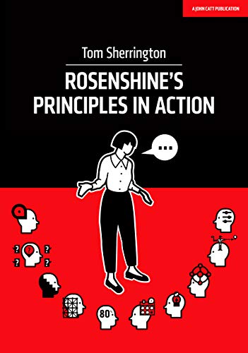 Rosenshine's Principles in Action [Paperback]