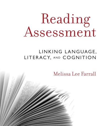 Reading Assessment: Linking Language, Literacy, and Cognition [Paperback]