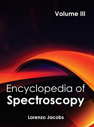 Encyclopedia of Spectroscopy Volume III [Hardcover]