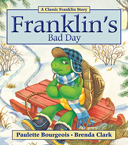 Franklin's Bad Day [Paperback]