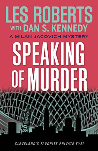 Speaking of Murder : A Milan Jacovich Mystery [Paperback]