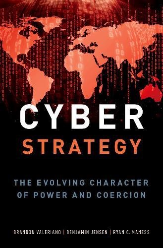 Cyber Strategy: The Evolving Character of Pow