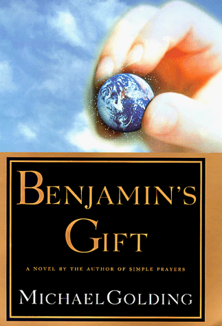 Benjamin's Gift [Hardcover]