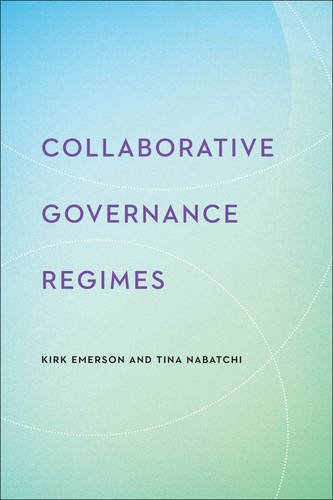 Collaborative Governance Regimes (public Management And Change) [Hardcover]