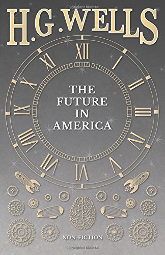 The Future In America [Paperback]