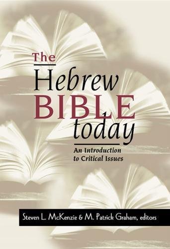 The Hebre Bible Today An Introduction To Critical Issues [Paperback]