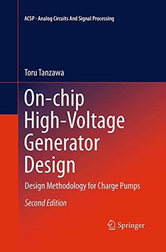 On-chip High-Voltage Generator Design: Design Methodology for Charge Pumps [Paperback]