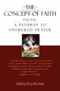 The Concept Of Faith [Paperback]