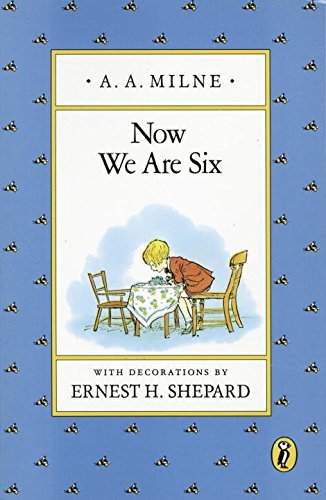 Now We Are Six [Paperback]