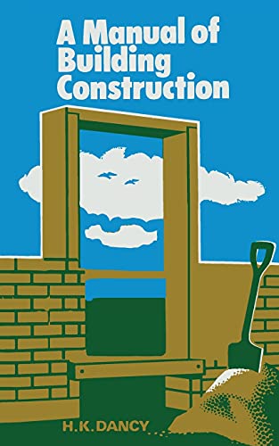 Manual of Building Construction [Paperback]