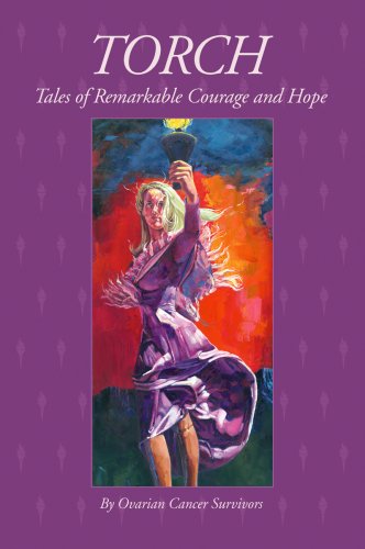 Torch Tales Of Remarkable Courage And Hope [Paperback]