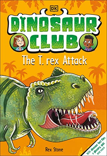 Dinosaur Club: The T-Rex Attack [Hardcover]