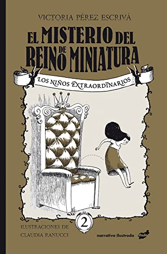 El misterio del reino de Miniatura [Paperback]